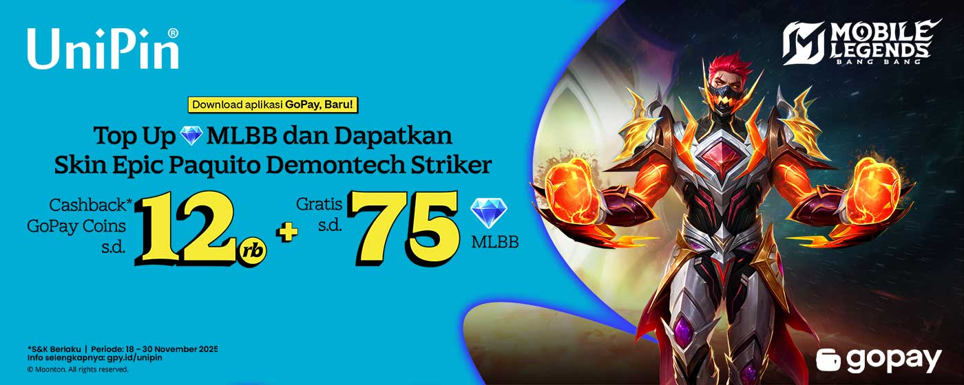 Waktunya Pamer Power dengan Paquito Demontech Striker! Top Up MLBB Pakai GoPay, Cashback s/d 12.000 GoPay Coins + Gratis s/d 75 Diamonds!